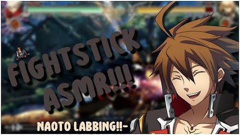【Fightstick ASMR】NAOTO KUROGANE LABBING!!/w Rain Sounds.