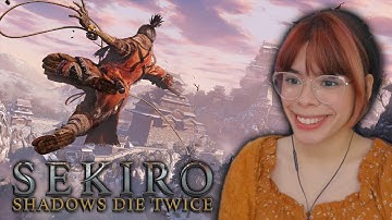 First Time Playing! | Sekiro: Shadows Die Twice | Part 1