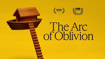 OFFICIAL TRAILER | THE ARC OF OBLIVION