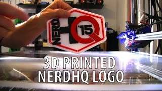 3D Printed NerdHQ 2015 Logo Timelapse