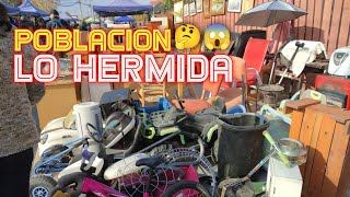 CACHUREANDO en PEÑALOLEN 😱 Poblacion LO HERMIDA | será peligroso?