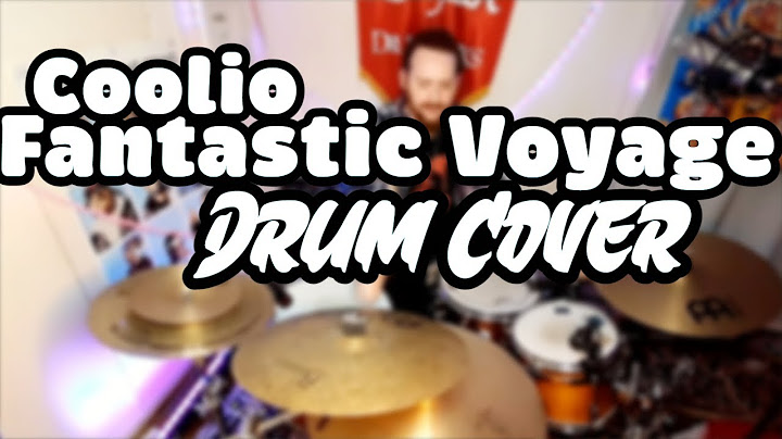 Fantastic Voyage Drums version - Drums performance video thumbnail