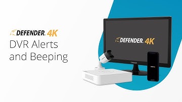 DVR Alerts and Beeping | Defender 4K Update