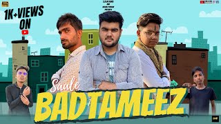 Saale Badtameez - Official Video | #diwalimonthspecial | S.D.M FILMS | N.P.C