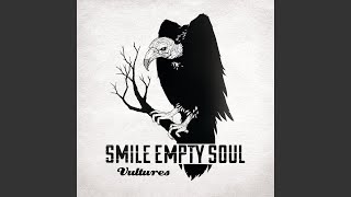 Video thumbnail of "Smile Empty Soul - the freaks are coming"