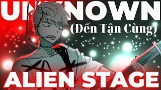 【Cover】Unknown (Till The End...) - ALIEN STAGE | Vietnamese Cover by d@