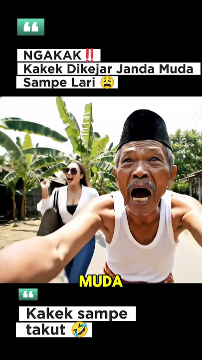 KAKEK DIKEJAR JANDA MUDA 🤣‼️ Sampe Larii haha #viral #ai #ngakak #lucu #fyp #funny