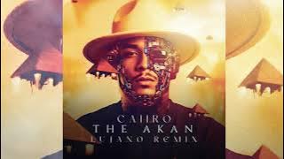 Caiiro - The Akan (LUJANO Remix)