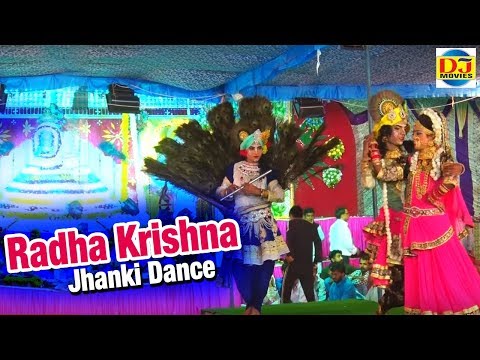 Beautiful Radha Krishna Jhanki Dance 2019 || DJ Movies Bhakti