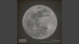 Fight It One More Night