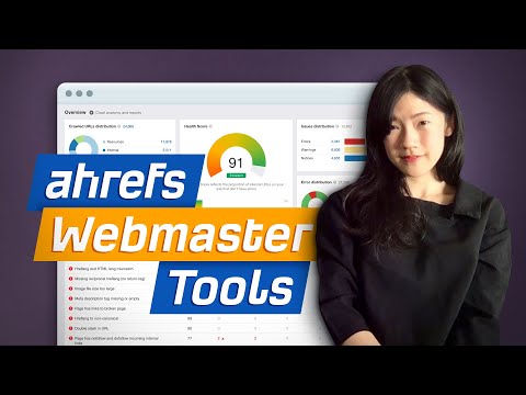 Ahrefs Webmaster Tools: What’s in it for me?
