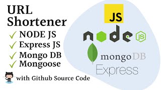 URL Shortener Microservice Using Node JS , Express and MongoDB | URL Shortener GitHub Source Code