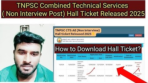 TNPSC CTS (Non interview post) Hall ticket Released 2025/ TNPSC Combined Technical Services Exam