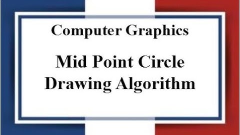 Lec: 08 | Mid Point Circle Drawing Algorithm | Computer Graphics | Bangla Tutorial 