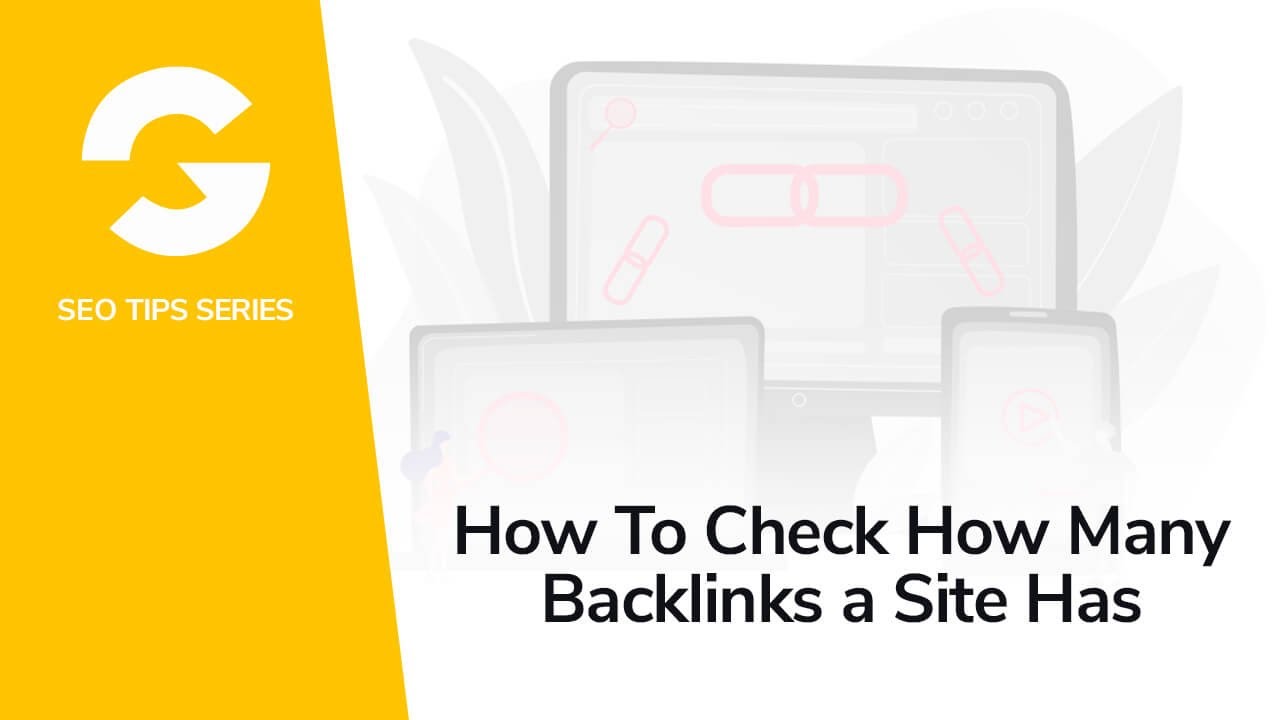 How To Check How Many Backlinks A Site Has YouTube
