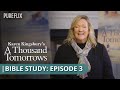 Dive deeper into episode 3 with Karen Kingsbury | A Thousand Tomorrows Bible Study