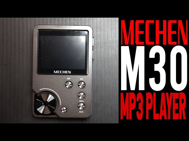 MECHEN M30 - Hi-Fi Lossless MP3 Player With Nice Specs for under $100 -  YouTube