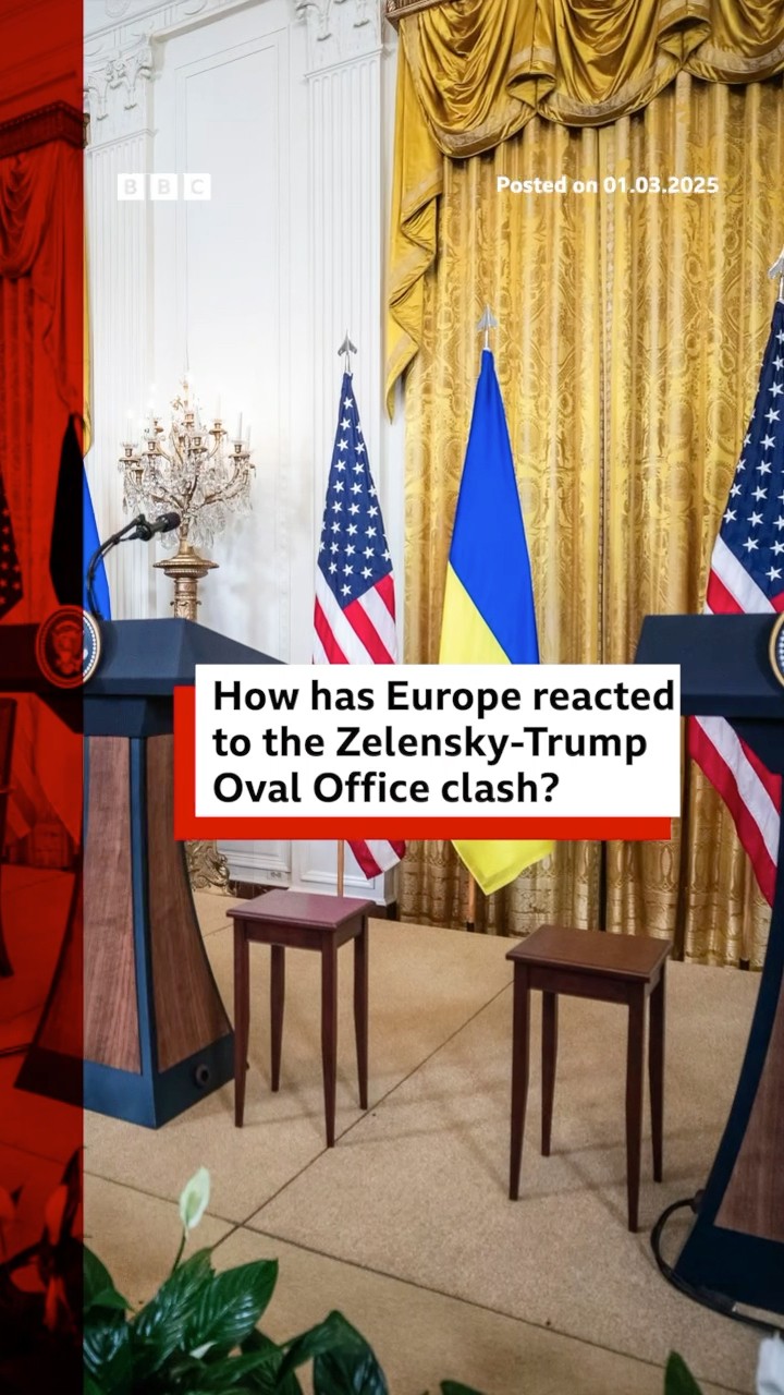 Europe rallies behind Zelensky after furious White House exchange with Trump. #Ukraine #BBCNews