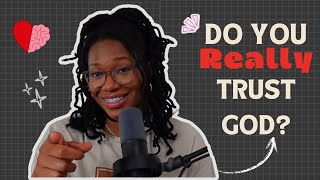 Trusting God with the Impossible: How He Loves Series 