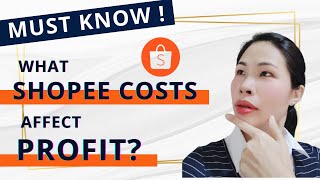 What Are the Shopee Costs Affect Profit Margin? (Singapore context 2021 )