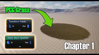 Chapter 01- Intro and Creating PCG Grass (Project files included for the entire course)