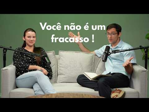 VOCÊ NÃO É UM FRACASSO POR NÃO CUMPRIR COM TUDO | Fé Sem Filtros, Episódio 2