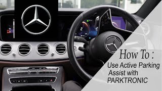 How To : Use Active Parking Assist with PARKTRONIC