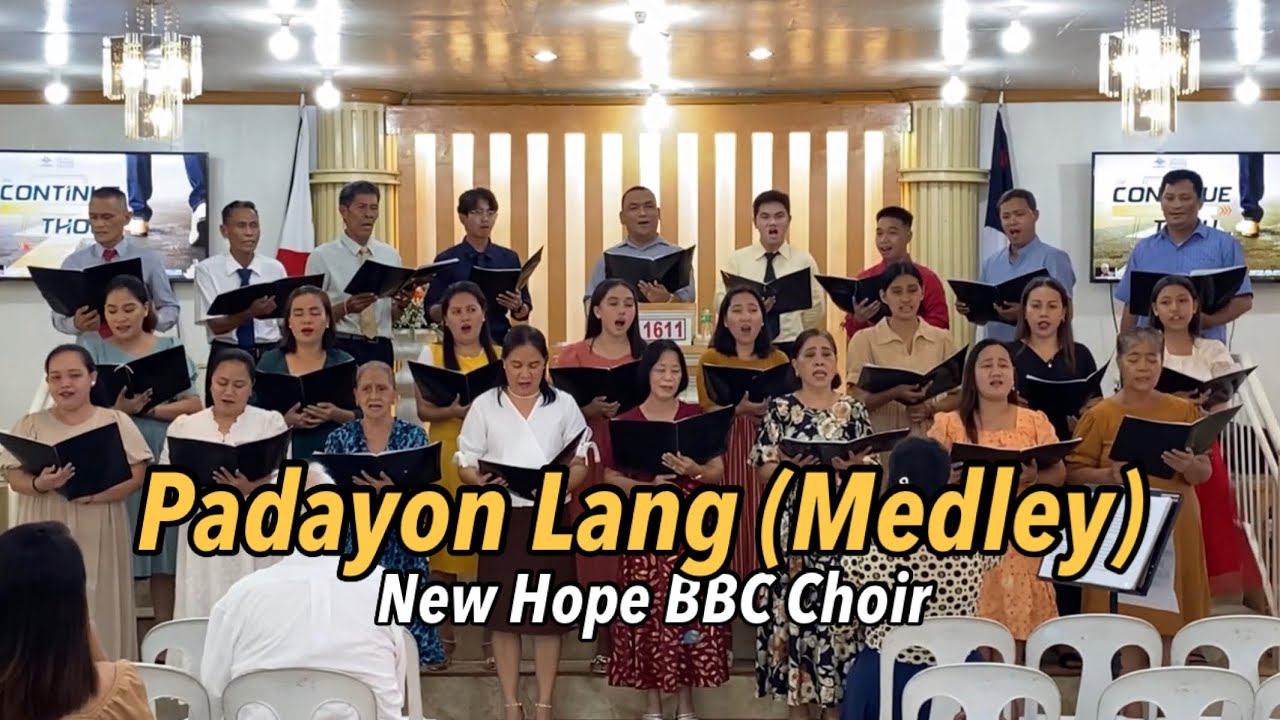 Padayon Lang (Medley) | New Hope BBC Choir