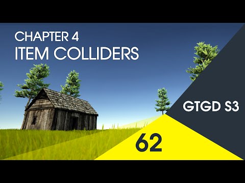 [62] Item Colliders - How To Make A Game