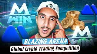 DON&#39;T MISS OUT 🔥 MEXC Blazing Arena 🔥 Biggest Crypto Trading Battle of the Year?