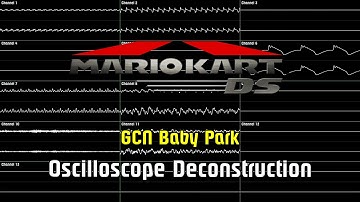 Mario Kart DS - GCN Baby Park [Oscilloscope Deconstruction]