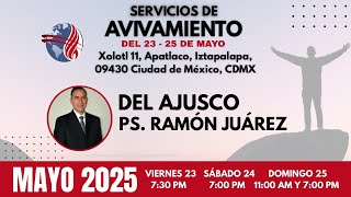 AVIVAMIENTO CON P. RAMÓN JUÁREZ DOMINGO PM