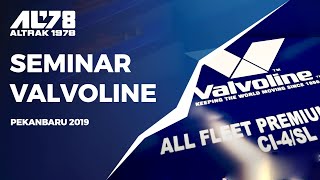 SEMINAR VALVOLINE PEKANBARU 2019