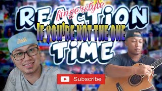 If You're Not The One (fingerstyle) Alip_Ba_Ta | Reaction by Matthew Clamor