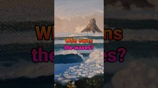 Who owns the waves?