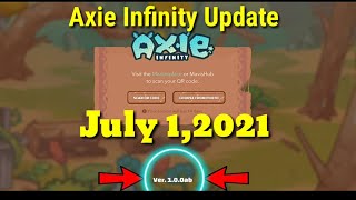 QUICK STEPS on How to Update Axie Infinity Gameplay Application? || July 1, 2021 Axie Update screenshot 3