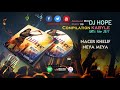 DJ HOPE MIX PARTY 6 NACER KHELIF NEYA MEYA Officiel Audio DJ HOPE MIX PARTY 6 NACER KHELIF NEYA MEYA Officiel Audio