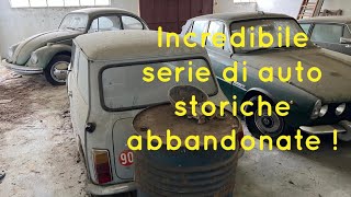 Incredibile serie di Auto Storiche Abbandonate