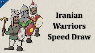 Iranian Warriors (speed draw)