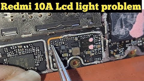 Redmi 10A 9A  Display light problem solution
