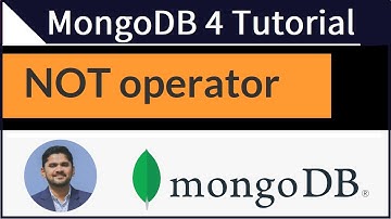 How to use NOT Operator in MongoDB | MongoDB Tutorial for Beginners