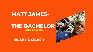 Matt James -Meet First Black Franchise of ABC TV show of The Bachelor Nation Season 25( ALL SECRETS)