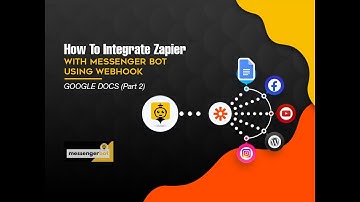 How To Integrate Zapier With Messenger Bot Using Webhook - Google Docs - Light Mode