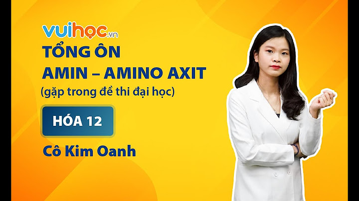 Bài tập amin có lời giải chi tiết violet năm 2024