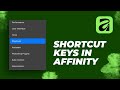 Maximize Efficiency: Create &amp; Customize Shortcut Keys in Affinity 3