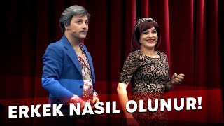 Annene Erkek Nasıl Olur Onu Göstereceğim | Arkadaşım Hoşgeldin