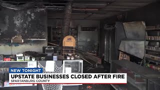 Two Upstate businesses closed after fire in Spartanburg County