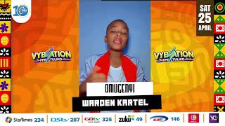 Warden Kartel abajjukiza ku Lwomukaaga luno kiggwera mu #VybrationFfetuliko