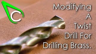 Spare parts #7 - Modifying A Twist Drill For Drilling Brass