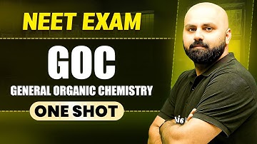 GENERAL ORGANIC CHEMISTRY(GOC) in 1 Shot || All Concepts & PYQs Covered || Prachand NEET